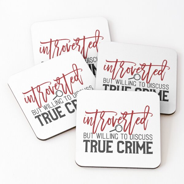 Item preview, Introverted but willing to discuss True Crime gift for True Crime Junkies designed and sold by BRtisticDesigns.