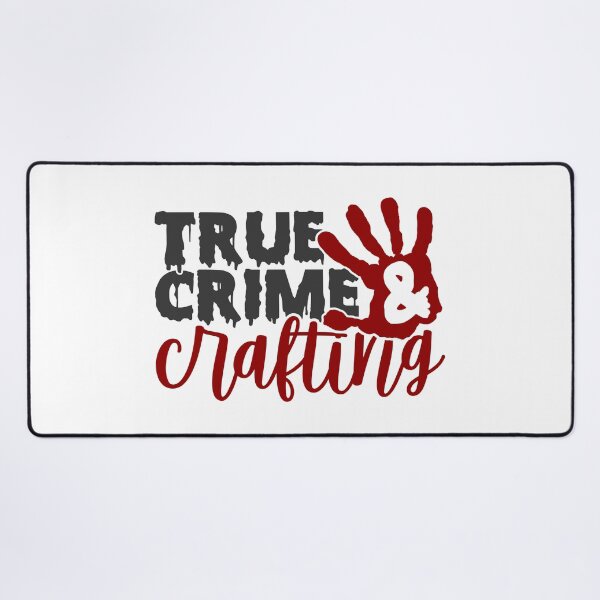 Item preview, True Crime & Crafting-gift idea for people who love crafts & True Crime designed and sold by BRtisticDesigns.