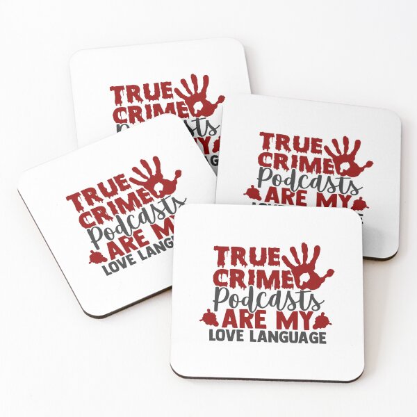 Item preview, True Crime Podcasts are My Love Language-gift idea for true crime junkies designed and sold by BRtisticDesigns.