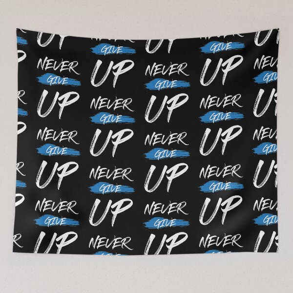 Item preview, Never give up designed and sold by Tshirtstory.