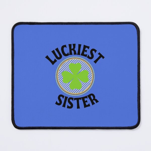 Item preview, Luckiest Sister a Gift Idea for a Sister designed and sold by NelleD.