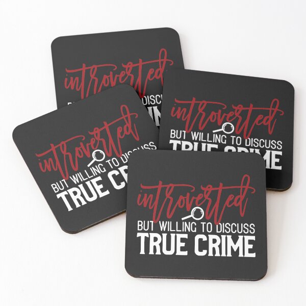 Item preview, Introverted willing to discuss true crime gift for true crime junkies designed and sold by BRtisticDesigns.