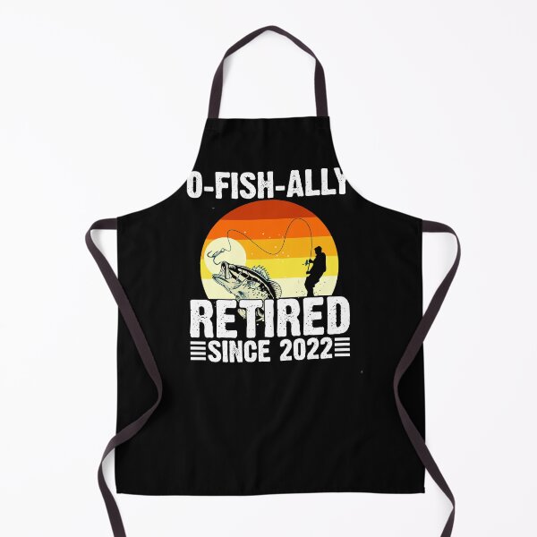 Item preview, O-fish-ally Retired Since 2022-gift for Retired fishermen designed and sold by BRtisticDesigns.