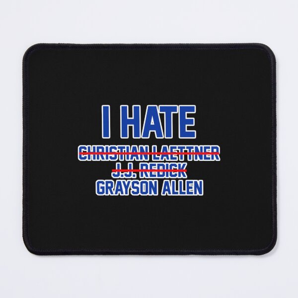 Item preview, I Hate Grayson Allen designed and sold by OohLaLaScraps.