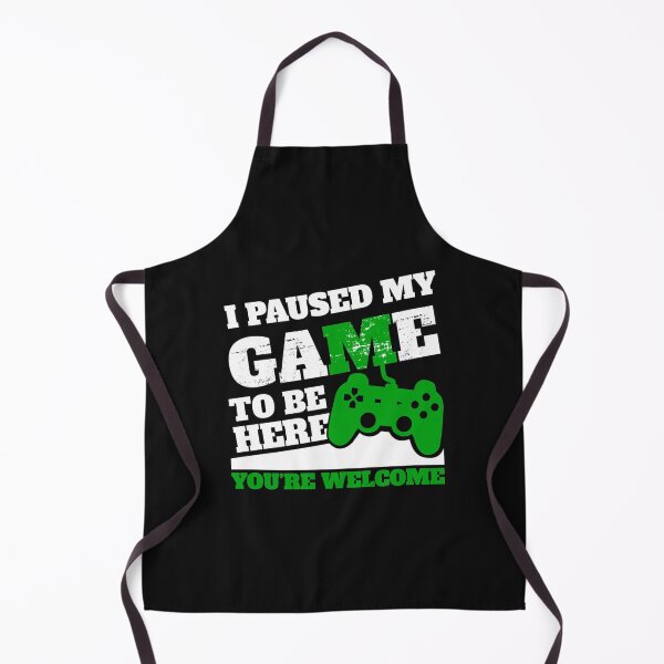 Item preview, I Paused My Game To Be Here Youre Welcome designed and sold by OohLaLaScraps.