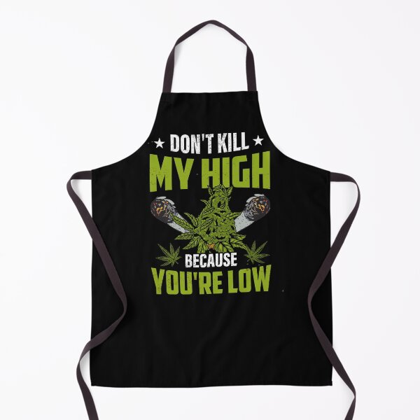 Item preview, Don't Kill My HIgh-funny gift idea for weed smokers designed and sold by BRtisticDesigns.
