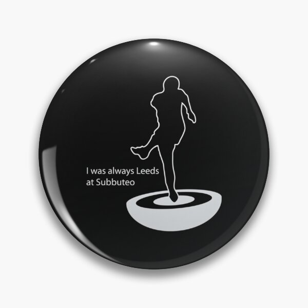 Item preview, I WAS ALWAYS LEEDS AT SUBBUTEO   designed and sold by PrintableMotion.