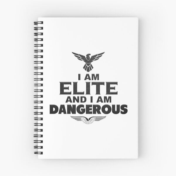 Item preview, I am ELITE and I am DANGEROUS! designed and sold by Marc Bublitz.