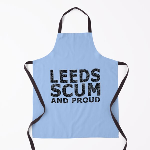 Item preview, Leeds scum and proud   designed and sold by PrintableMotion.