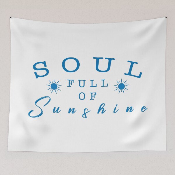 Item preview, Soul full of sunshine quote designed and sold by Moreish.