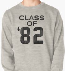 Class of 82 Pullover