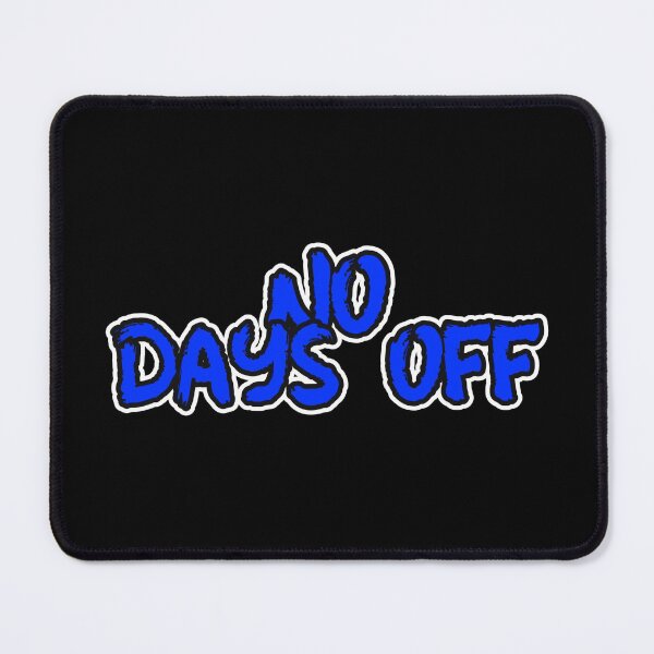 Item preview, NO DAYS OFF designed and sold by HeavyLiftGift.