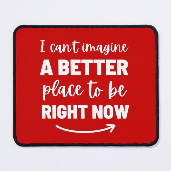Item preview, Funny Targe Team Member, Better place to be designed and sold by KlaraMacinka.