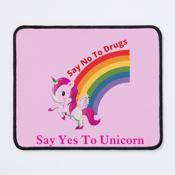 Item preview, Say No To Drugs say Yes To Unicorn designed and sold by Abdelrahman ELFADEL.