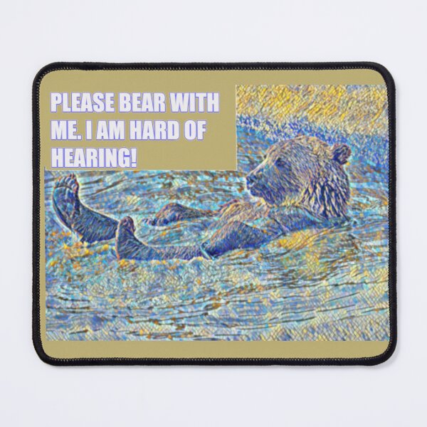 Item preview, Please bear with me I am hard of hearing! designed and sold by CristalleLisa.