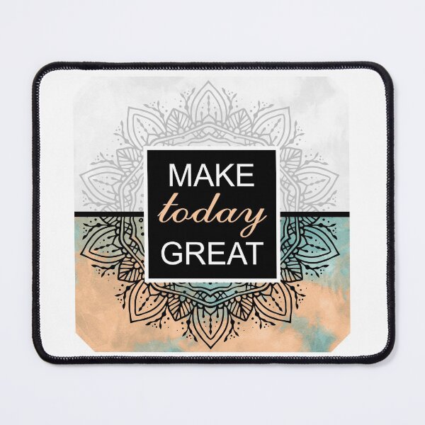 Item preview, make today great - make this day a great one designed and sold by ajkbilder.