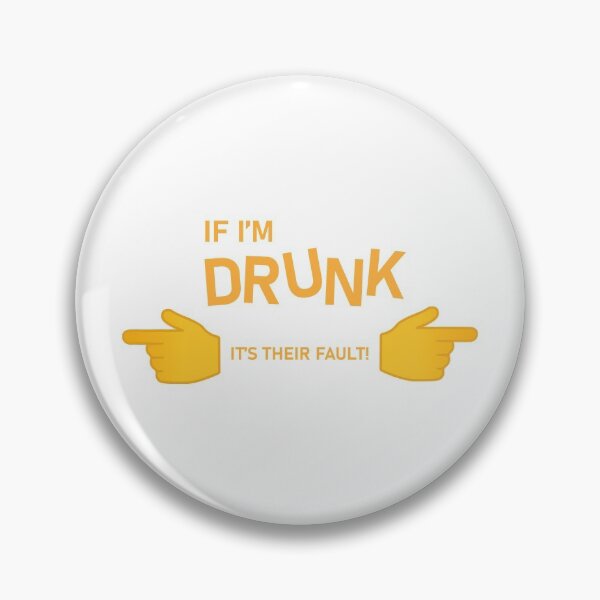 Item preview, If I'm Drunk designed and sold by BroomstickMagic by Dani Musicka.