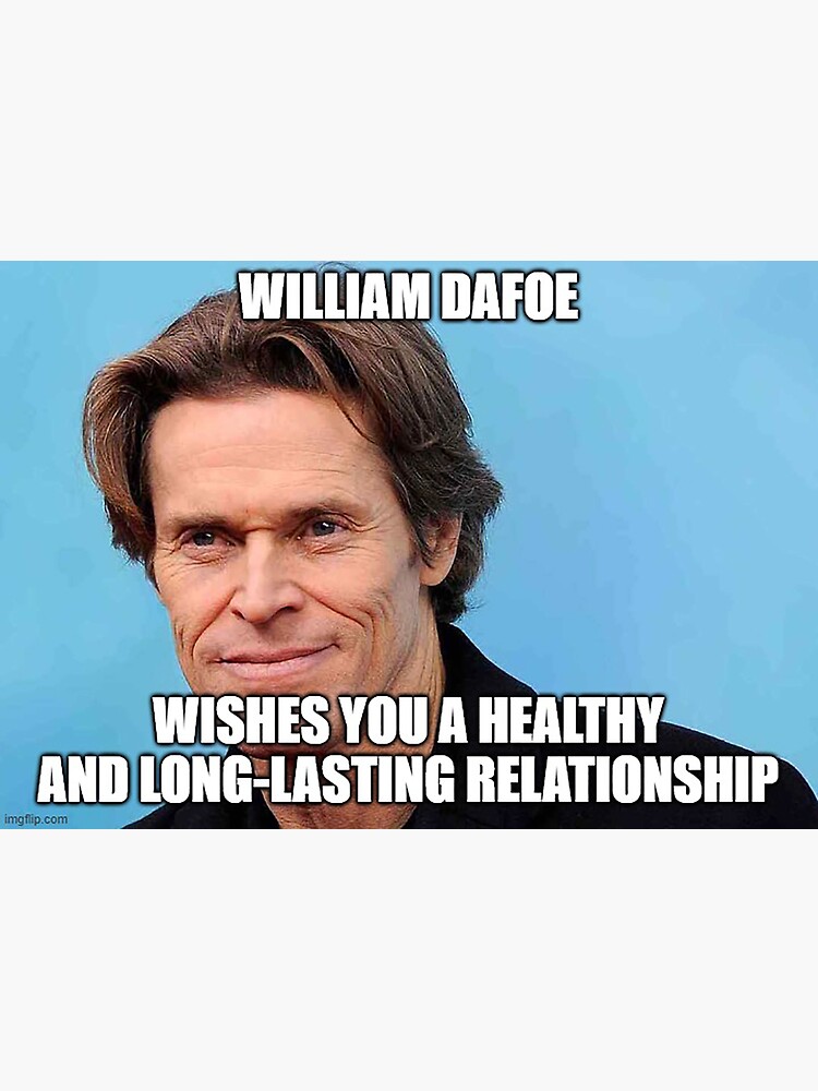 Willem Dafoe meme