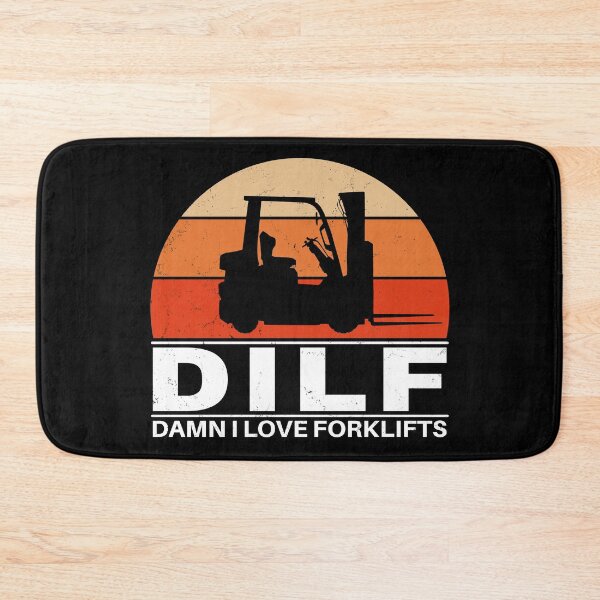 Item preview, Dilf Damn I love Forklifts designed and sold by NicGrayGraphic.
