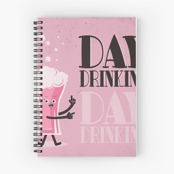 Item preview, Day Drinking designed and sold by ultrakuik.