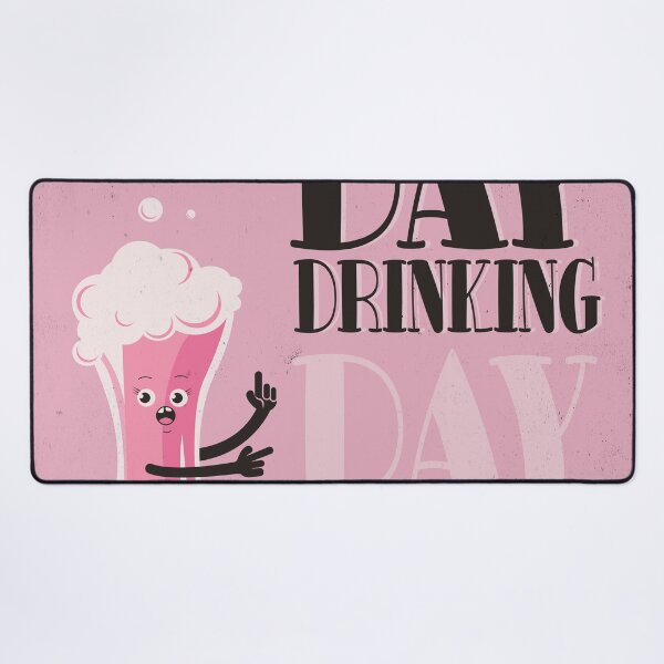 Item preview, Day Drinking designed and sold by ultrakuik.