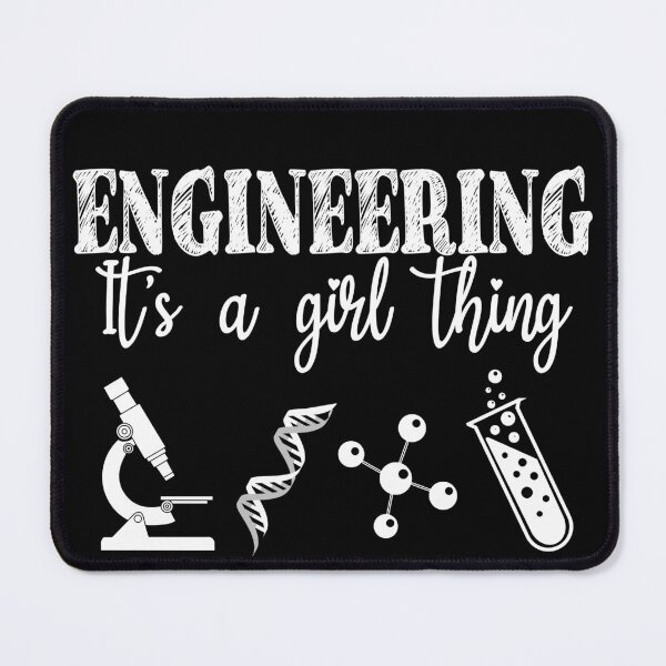 Item preview, Engineering It's a Girl Thing designed and sold by TravelScientist.