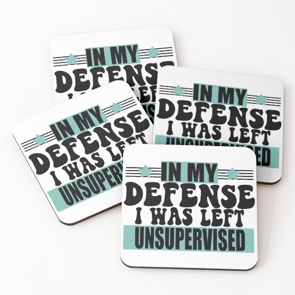 Item preview, In My Defense I Was Left UNSUPERVISED designed and sold by dalypdesign.