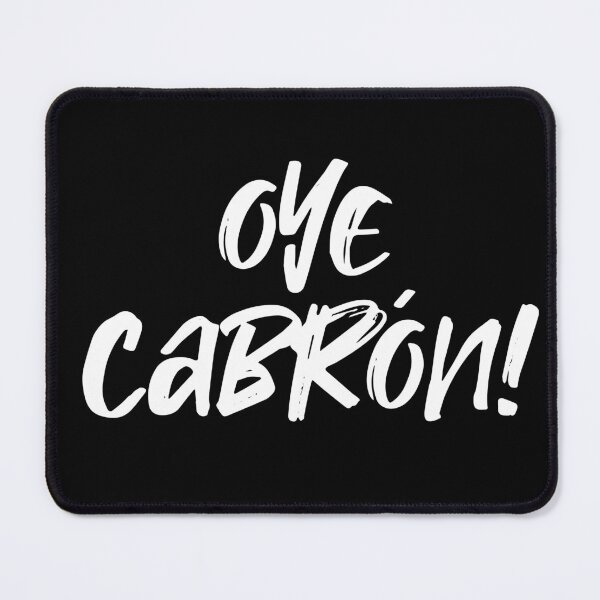 Item preview, Oye Cabron Hello You Bastard Spanish Funny Greeting designed and sold by Legit Hooligan.