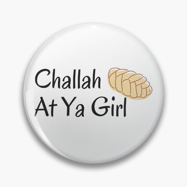 Item preview, Challah At Ya Girl designed and sold by ZestyFruit.