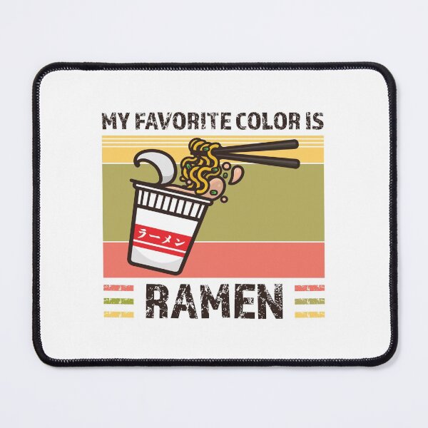 Item preview, My Favorite Color Is Ramen - Otaku Ramen Lover designed and sold by jacnotjac.