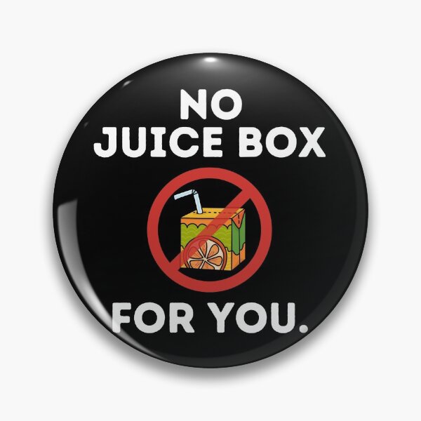 Item preview, No Juice Box For You. designed and sold by JockArts.