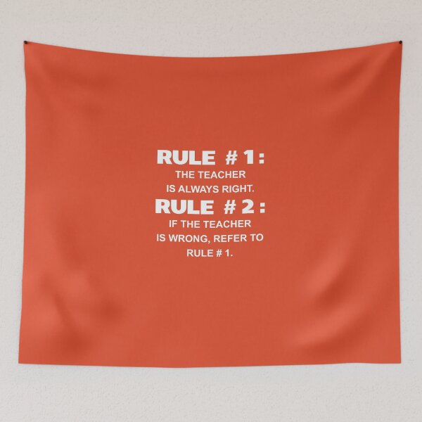 Item preview, Class Rules: Teacher Is Always Right designed and sold by AlwaysAwesome.