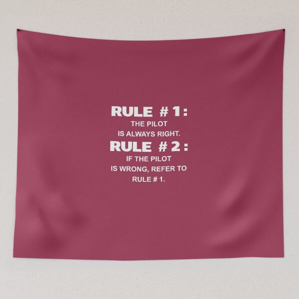 Item preview, Plane Rules: Pilot Is Always Right designed and sold by AlwaysAwesome.