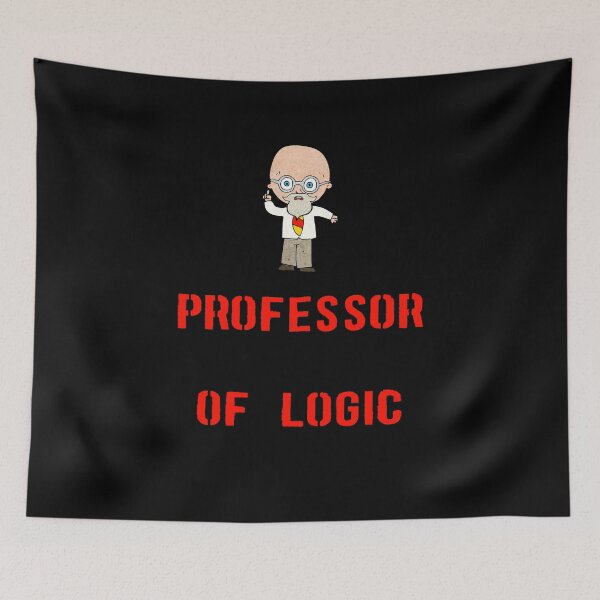 Item preview, University Of Science Professor Of Logic designed and sold by laamriya974.