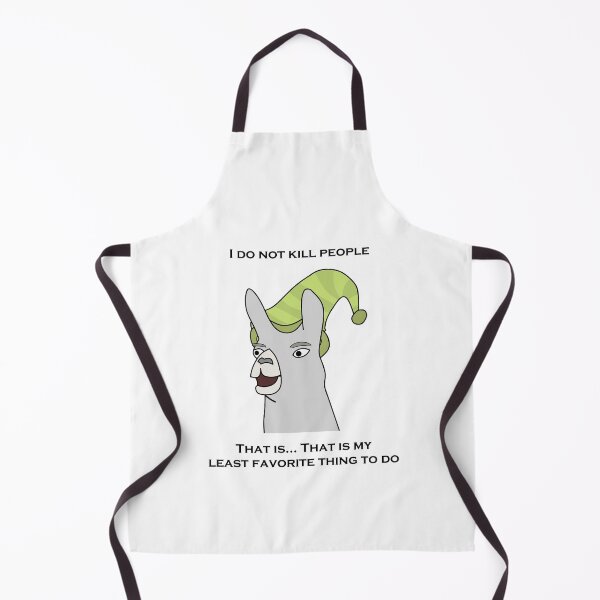 Item preview, Llamas with Hats - "I do not kill people. That is... That is my least favorite thing to do" designed and sold by NickHasling.