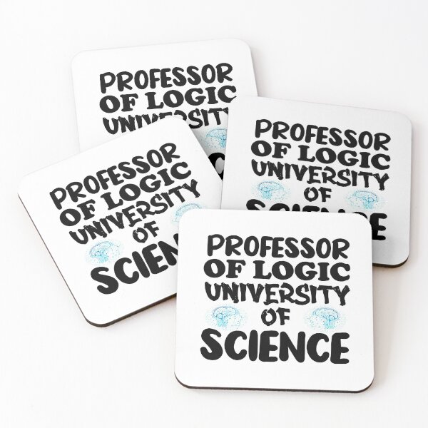 Item preview, Professor Of Logic University of Science -6 designed and sold by sama-stylish.
