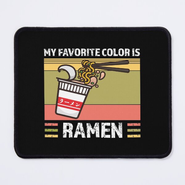 Item preview, My Favorite Color Is Ramen - Otaku Ramen Lover designed and sold by jacnotjac.