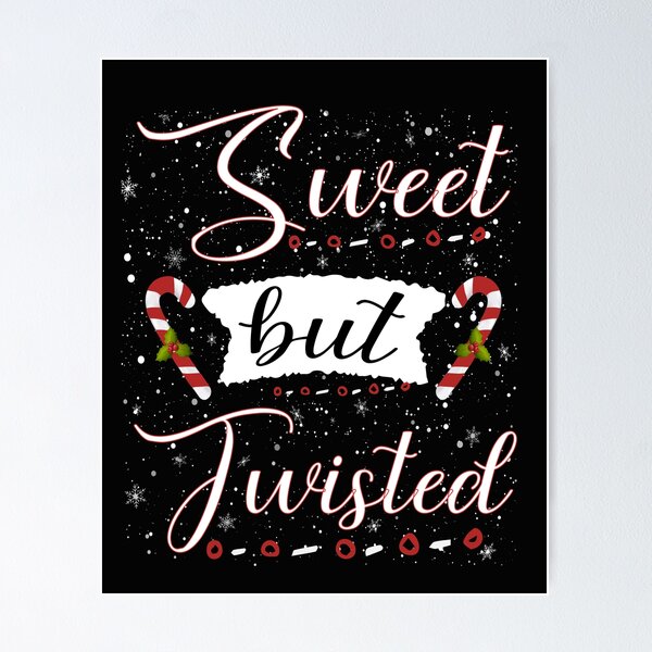 Item preview, Sweet but Twisted Funny Candy Cane Christmas Holiday Pajama Gifts Essential T-Shirt classic designed and sold by wasimedox.