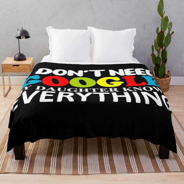 Item preview, I DON'T NEED GOOGLE MY DAUGHTER KNOWS EVERYTHING -1 designed and sold by sama-stylish.