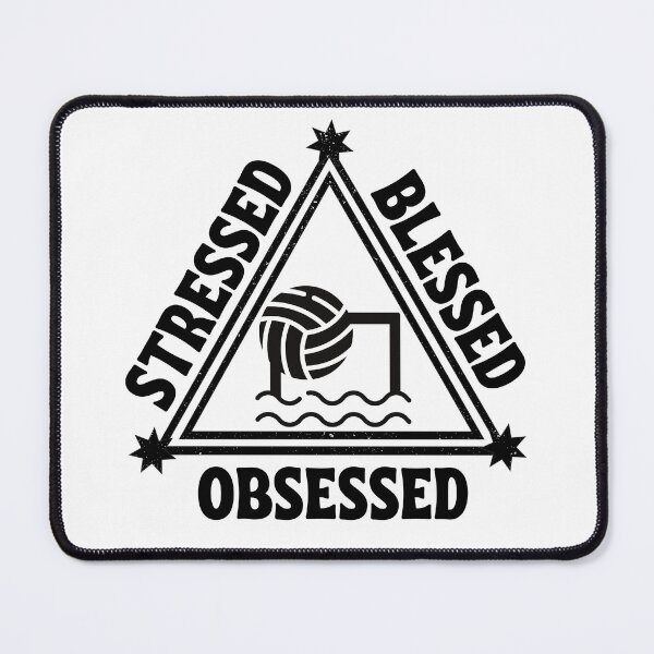 Item preview, Water polo: Stressed. Blessed. Obsessed. designed and sold by TheGreenGoat.
