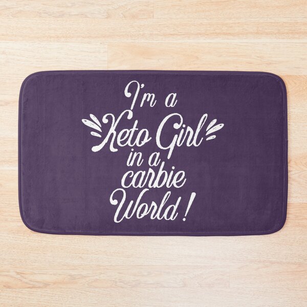 Item preview, I am a keto girl in a carbie world, Funny Keto Diet gifts #KetoDiet #Ketosis #ketoholic designed and sold by AmazingEcraft.