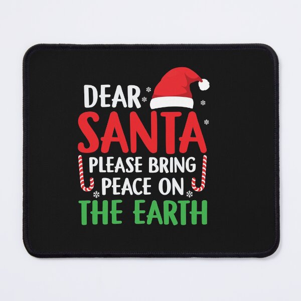 Item preview, Dear Santa Please Bring Peace On The Earth designed and sold by designclub.
