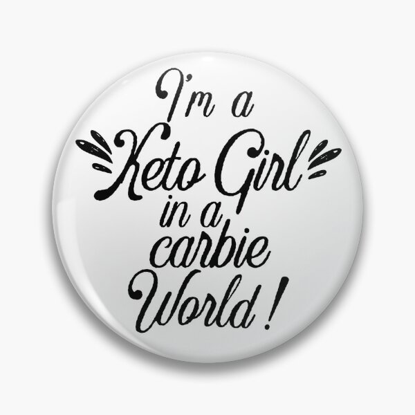 Item preview, I'm a keto girl in a carbie world, Funny Keto Diet gifts #KetoDiet #Ketosis #ketoholic designed and sold by AmazingEcraft.