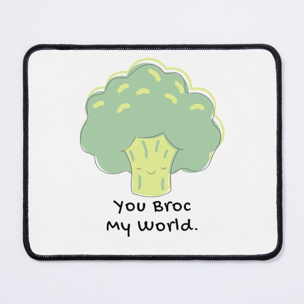 Item preview, You Broc My World Broccoli Food Pun designed and sold by ZestyFruit.