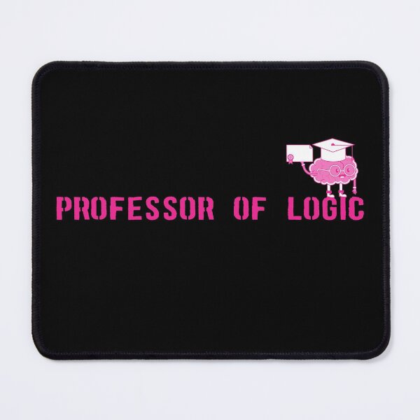 Item preview, University Of Science Professor Of Logic designed and sold by laamriya974.