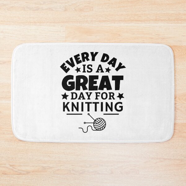 Item preview, Every day is a great day for knitting designed and sold by TheGreenGoat.