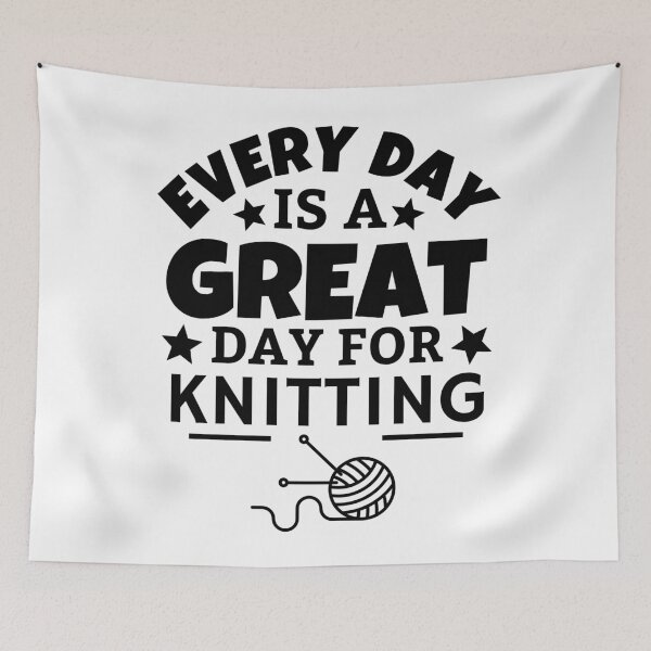 Item preview, Every day is a great day for knitting designed and sold by TheGreenGoat.