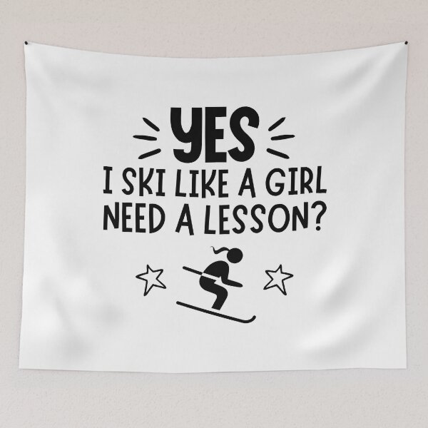 Item preview, Skiing: Yes, I ski like a girl. Need a lesson? designed and sold by TheGreenGoat.