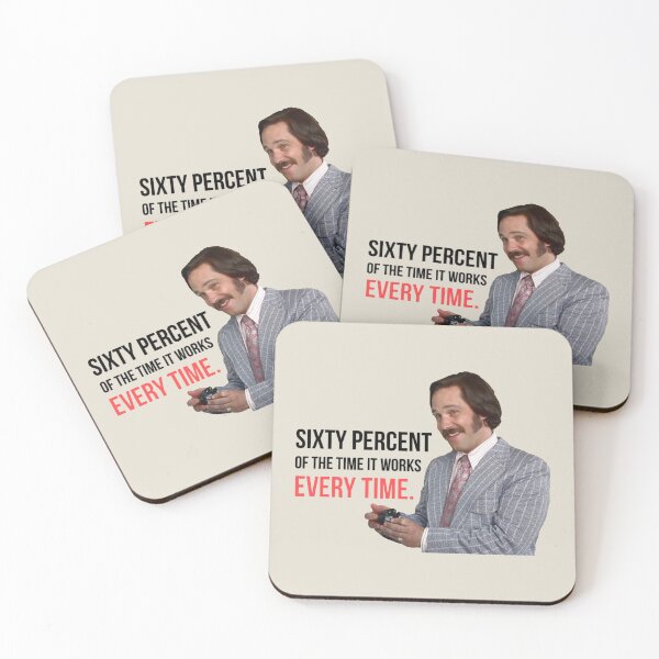 Item preview, Anchorman Will Ferrell Paul Rudd Sixty Percent of the Time   designed and sold by Tonibyers886.