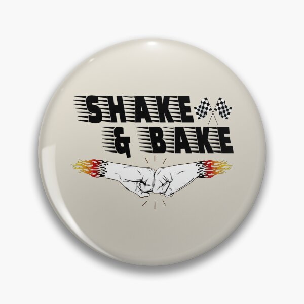 Item preview, Shake and bake   designed and sold by Tonibyers886.